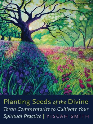 cover image of Planting Seeds of the Divine